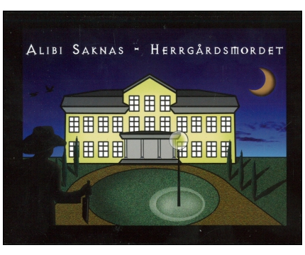 Alibi saknas - Herrgårdsmordet